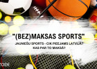 Video: #3 "(Bez)maksas sports": sports jauniešiem - cik pieejams Latvijā?