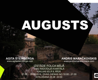 Izstāde "Augusts" LMS radošajā kvartālā "Kombināts māksla"