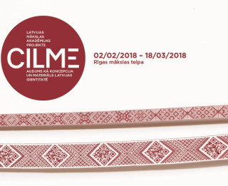 Februāra sākumā tiks atklāta starpdisciplināra izstāde "CILME / audums kā koncepcija un materiāls Latvijas identitātē"