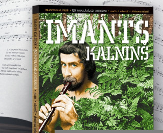 50 populārākās Imanta Kalniņa dziesmas izdotas jaunā nošu grāmatā