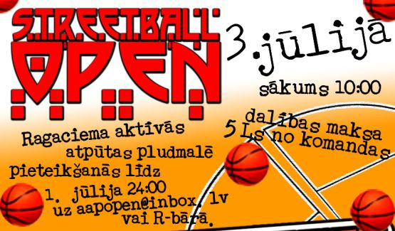 Ragaciemā "STREETBALL OPEN"