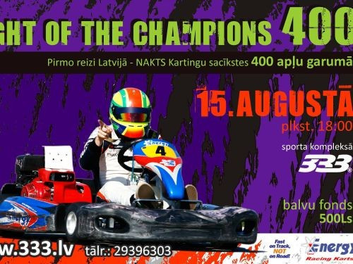 ''Night of the champions 400'' kartinga sacensībās varēs sacensties ar Šlēgelmilhu