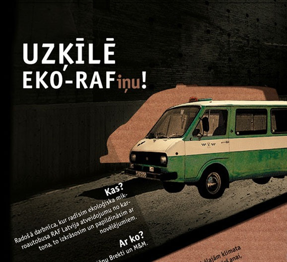 Uzķīlē  eko-RAFiņu!