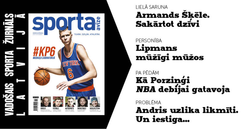 ''Sporta Avīzes'' novembra numurā: Porziņģis, Šķēle, Lipmans, Nitišs un citi