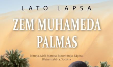 Lato Lapsa. Zem Muhameda palmas