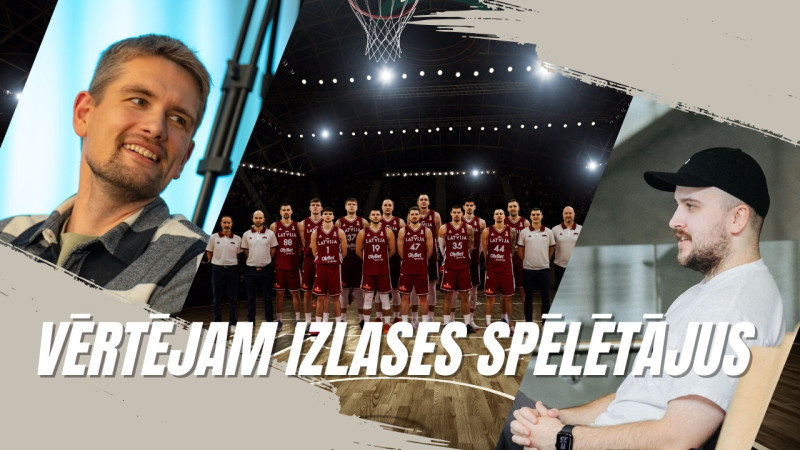 Klausītava | "LV basketbols": Lomažs, Andževs, Pasečņiks... liekam atzīmes