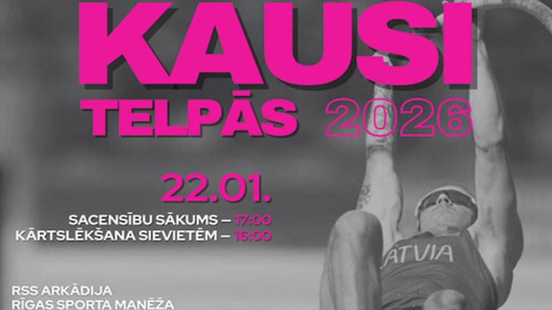 '"Arkādija Rīgas kausos telpās" ar ārvalstu sportistiem un Latvijas rekordistiem Kreišu un Misānu