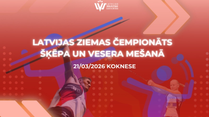 Koknesē Latvijas ziemas čempionāts vesera un šķēpa mešanā ar Gailumu un Sokolovu ierindā