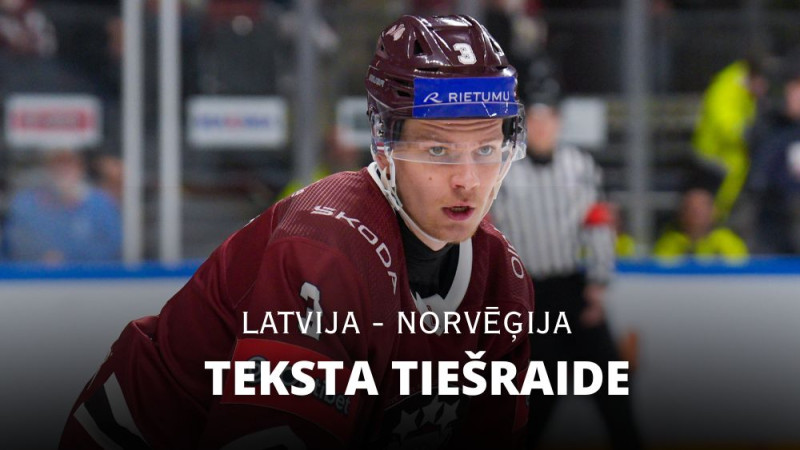 Teksta tiešraide: Latvija - Norvēģija 4:3 (spēle noslēgusies)